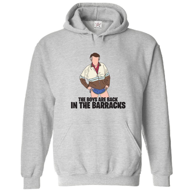 The Boys Are Back In The Barracks Hoodie